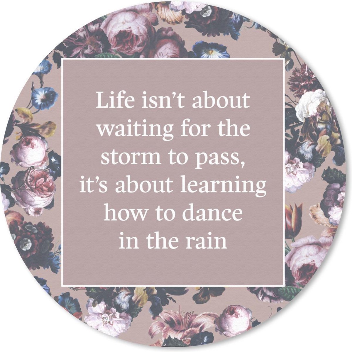 Muismat rond 40x40 cm - Mousepad Quotes - Bloemen - Licht - Ronde muismatten