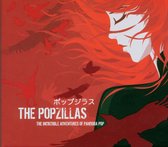 Popzillas - The Incredible Adventures Of Pandora Pop (CD)