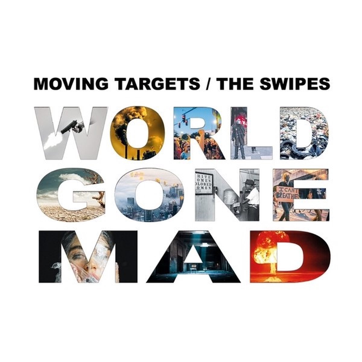 Moving Targets & The Swipes - World Gone Mad (CD)