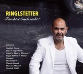 Ringlstetter - Fürchtet Euch Nicht! (CD)