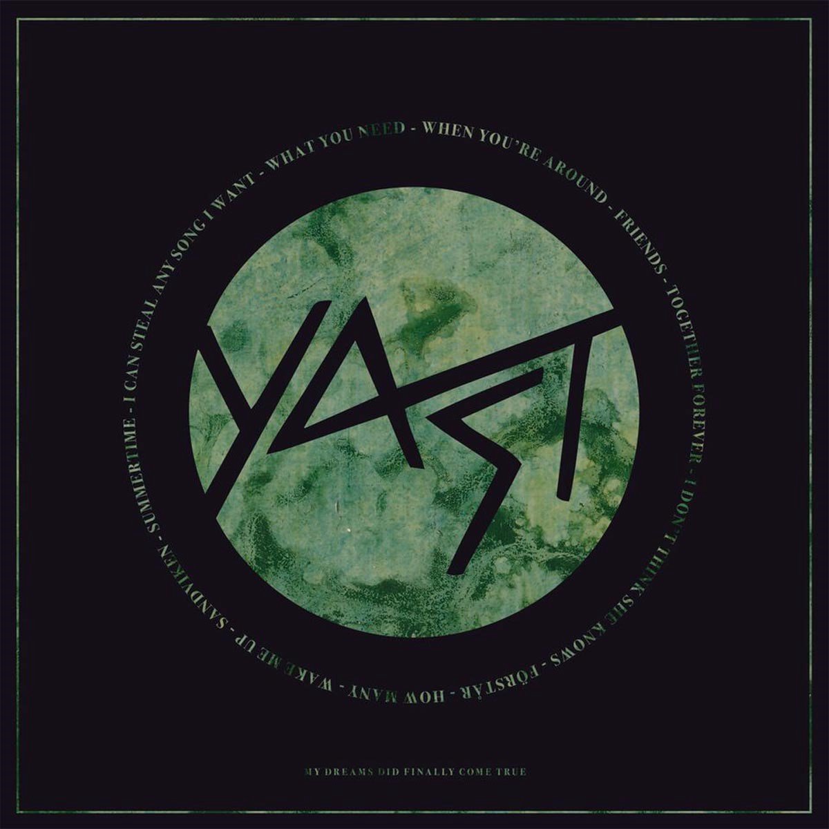 Yast - My Dreams Did Finally Come True (CD)