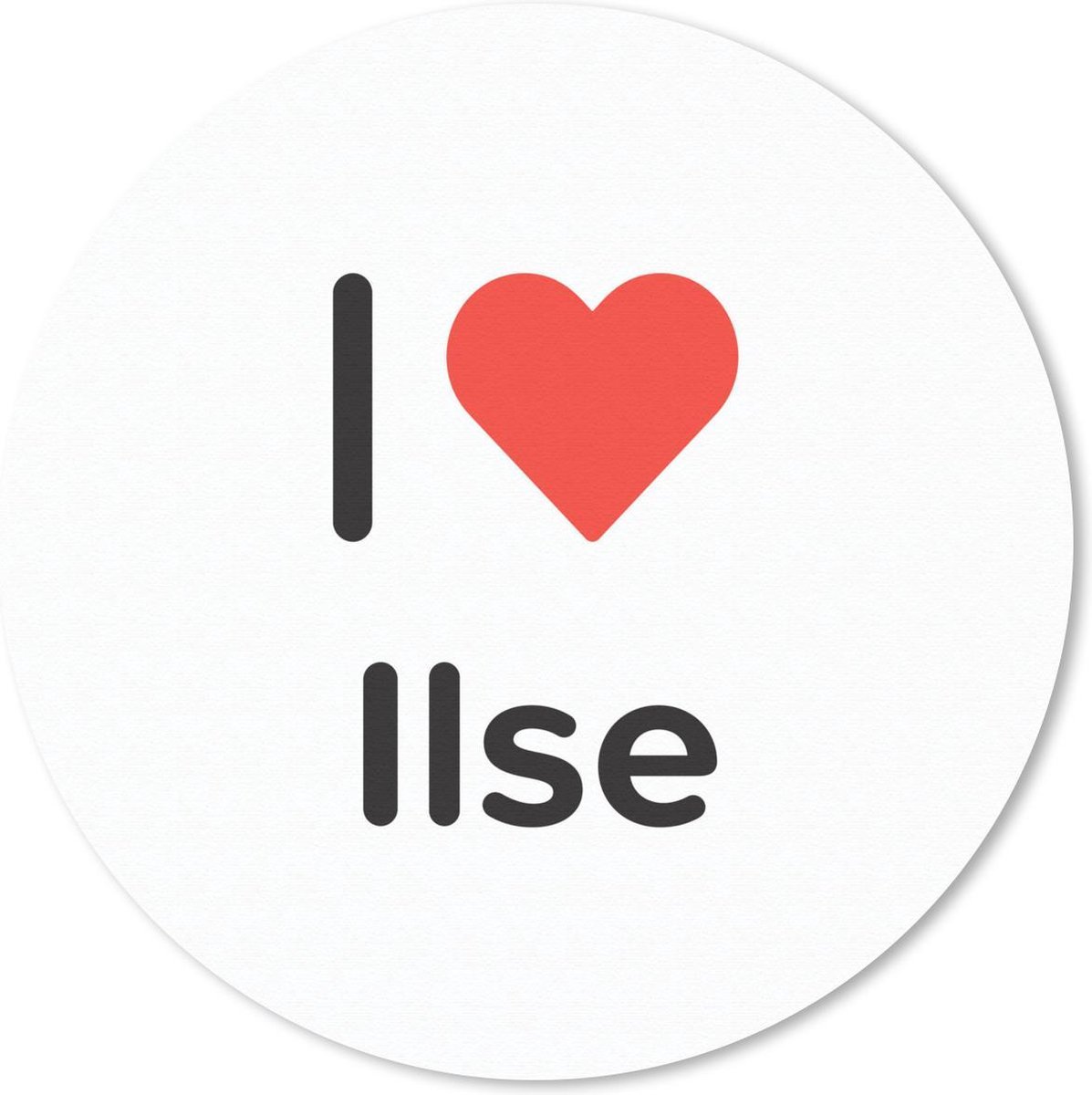Muismat rond 40x40 cm - Mousepad I love - Ilse - Meisje - Ronde muismatten
