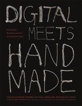 Digital Meets Handmade