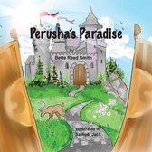Perusha's Paradise