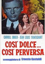 Cosi dolce, cosi perversa