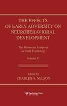 The Effects of Early Adversity on Neurobehavioral Development