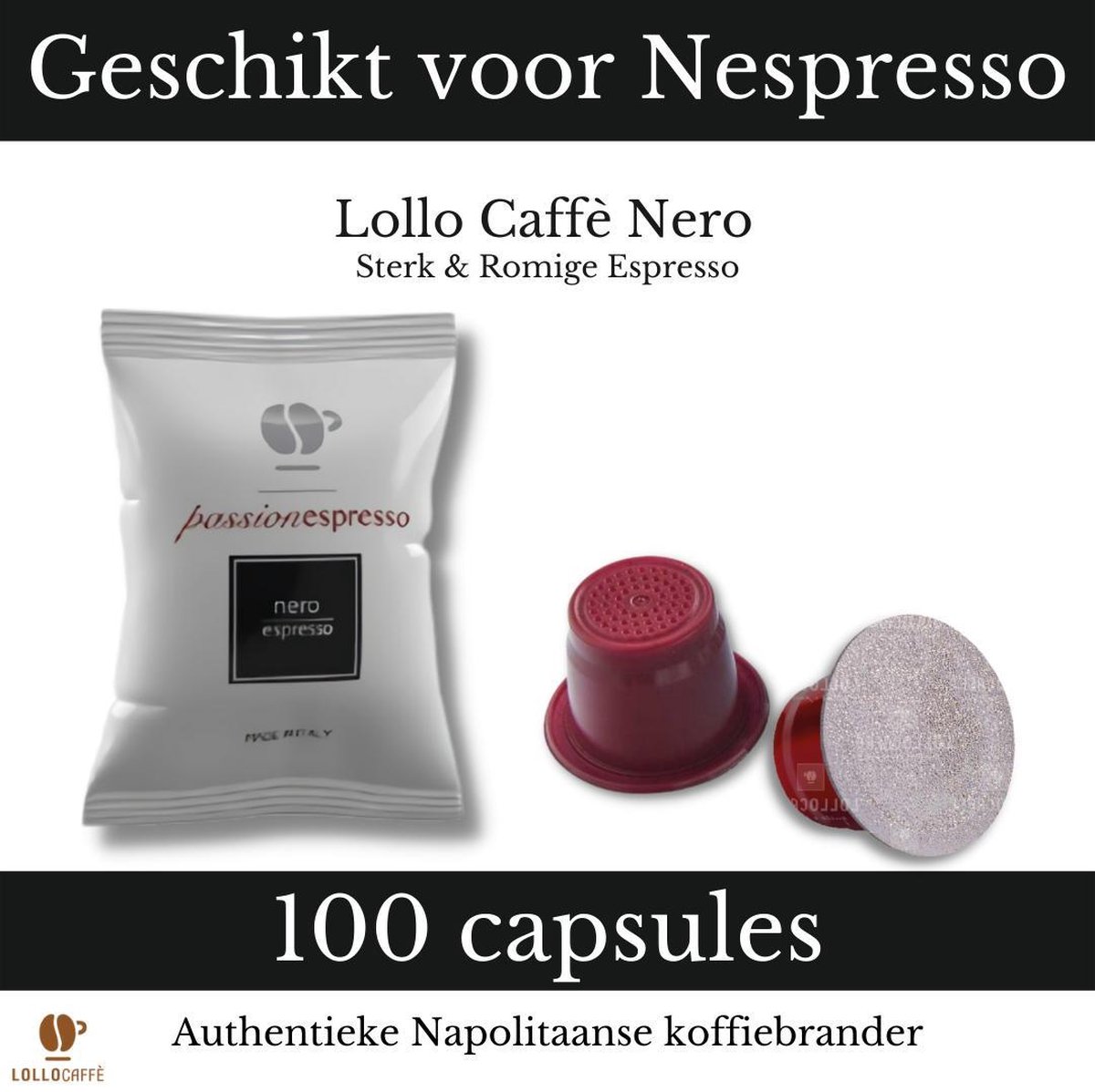 Lollo Caffè Nero Nespresso capsules - Box met 100 koffiecups - Espresso cups - Italiaanse koffie - Geschikt voor nespresso