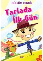 Tırtıl Kitaplar 6   Tarlada İlk Gün