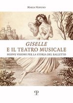 Universitario Teatro- 'Giselle' E Il Teatro Musicale