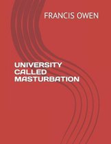 University Called Masturbation
