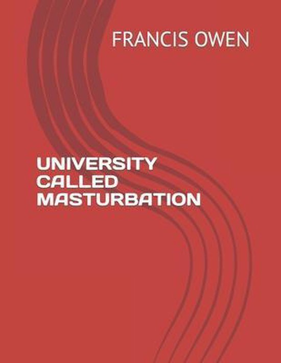 University Called Masturbation - cover