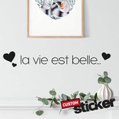 Muursticker - La vie  est belle - Frans - zwart - 58x8.5 cm