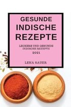 Gesunde Indische Rezepte 2021