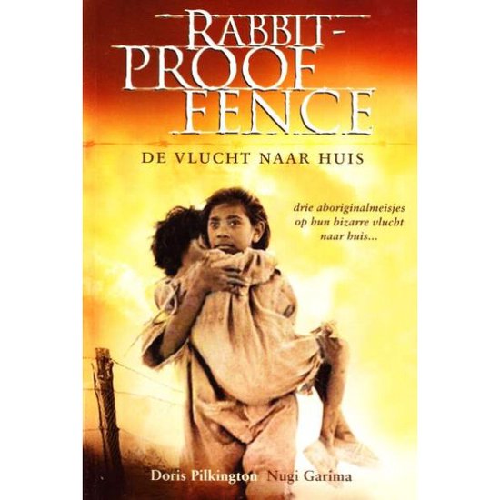 The Rabbit Proof Fence