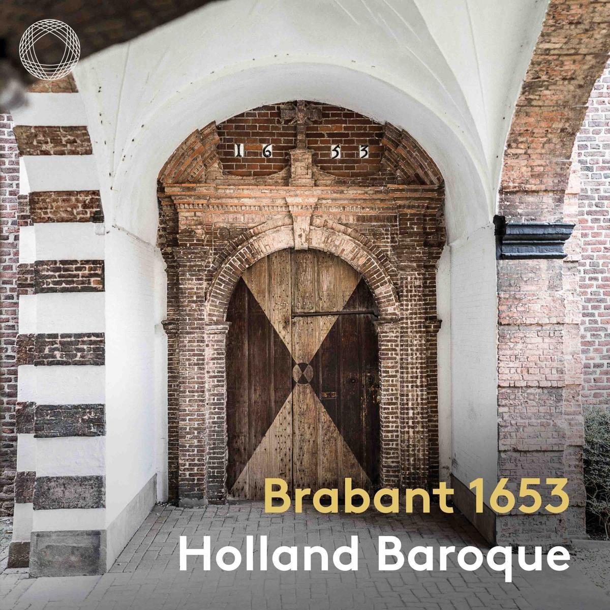 Holland Baroque - Brabant 1653 (SACD)