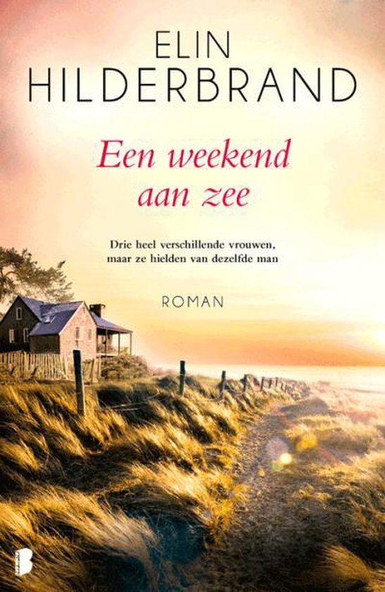 Een weekend aan zee, Elin Hilderbrand | 9789022591048 | Boeken | bol.com