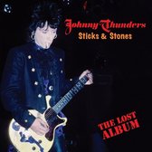Johnny Thunders - Sticks & Stones- The Lost Album (CD)