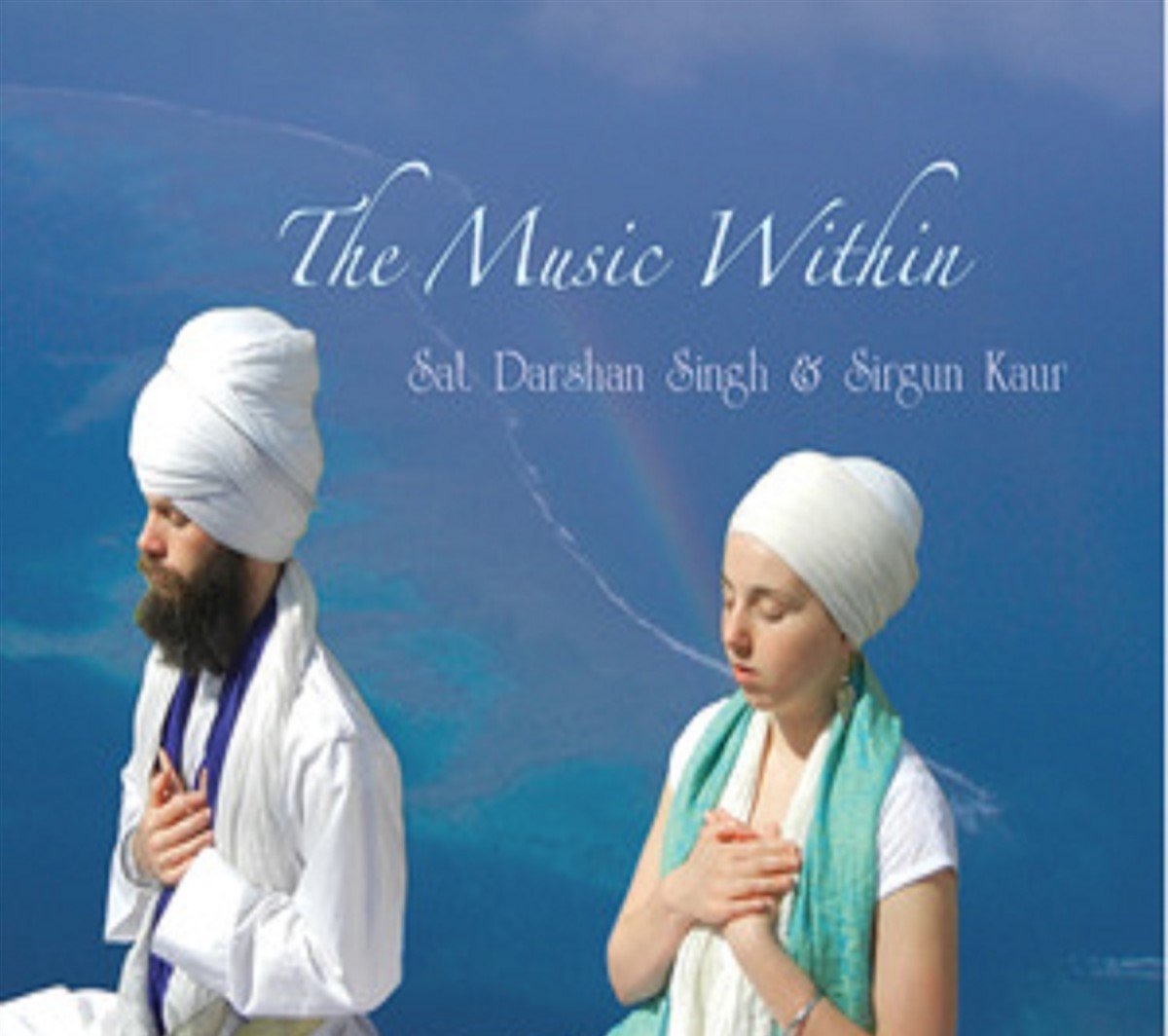 Sat Darshan Sing & Sirgun Kaur - The Music Within (CD)