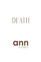 Death - Ann Elizabeth
