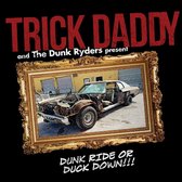 Drunk Ride Or Duck Down (CD)