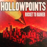 The Hollowpoints - Rocket To Rainier (CD)