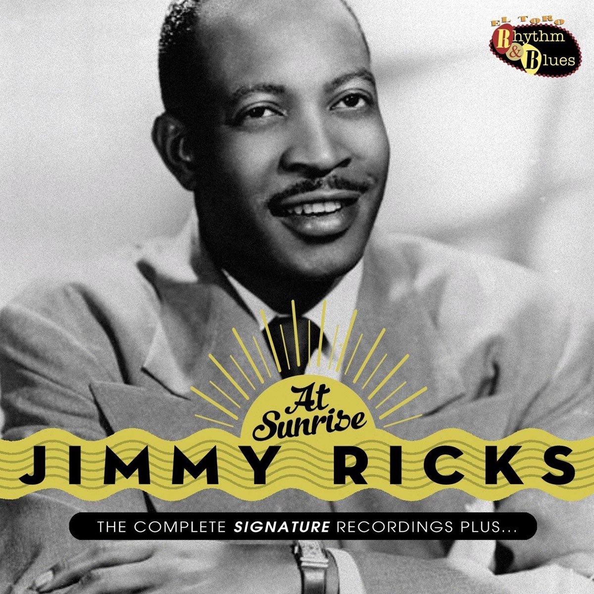 Jimmy Ricks - At Sunrise - The Complete Signature Recordings Plus... (CD)