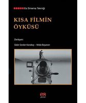 Kısa Filmin Öyküsü