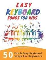 Easy Keyboard Songs For Kids