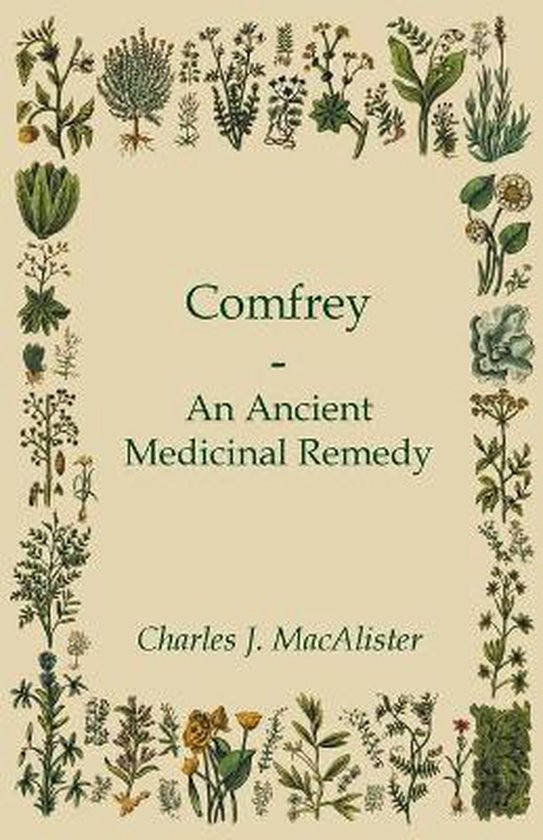 Comfrey - An Ancient Medicinal Remedy - cover