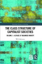 Routledge Advances in Sociology-The Class Structure of Capitalist Societies