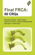 Final FRCA: 60 CRQs