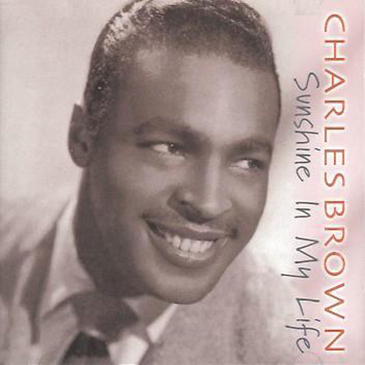 Afbeelding van product Sunshine In My Life  - Charles Brown
