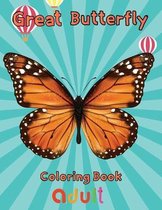 Great Butterfly Coloring Book Adult
