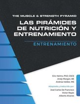 Las Pirámides de Nutrición y Entrenamiento-The Muscle and Strength Pyramid