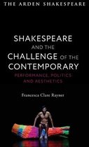 Shakespeare and the Challenge of the Contemporary