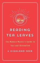 The Modern Mystic Library- Reading Tea Leaves