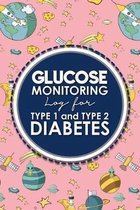 Glucose Monitoring Log for Type 1 and Type 2 Diabetes