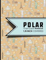 Polar Graph Paper Notebook: 1/8 Inch Centered