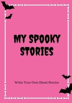 My Spooky Stories