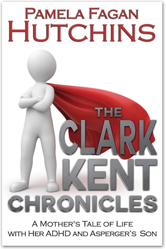 The Clark Kent Chronicles - cover