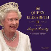 Queen Elizabeth II and the Royal Family