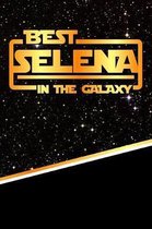 The Best Selena in the Galaxy