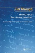 Get Through MRCOG Part 2 - Short Answer