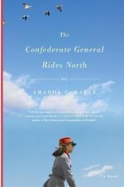 The Confederate General Rides North