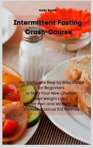 Intermittent Fasting Crash-Course