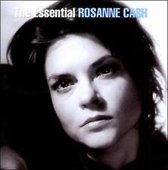 Essential Rosanne Cash