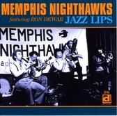 Memphis Nighthawks - Jazz Lips (CD)