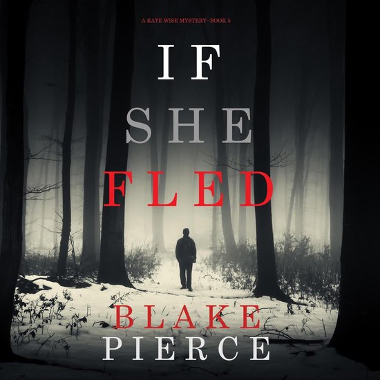 If She Fled (A Kate Wise Mystery—Book 5) - cover