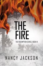 The Redemption Series 3 - The Fire