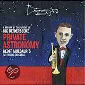 Private Astronomy: A Vision of the Music of Bix Beiderbecke
